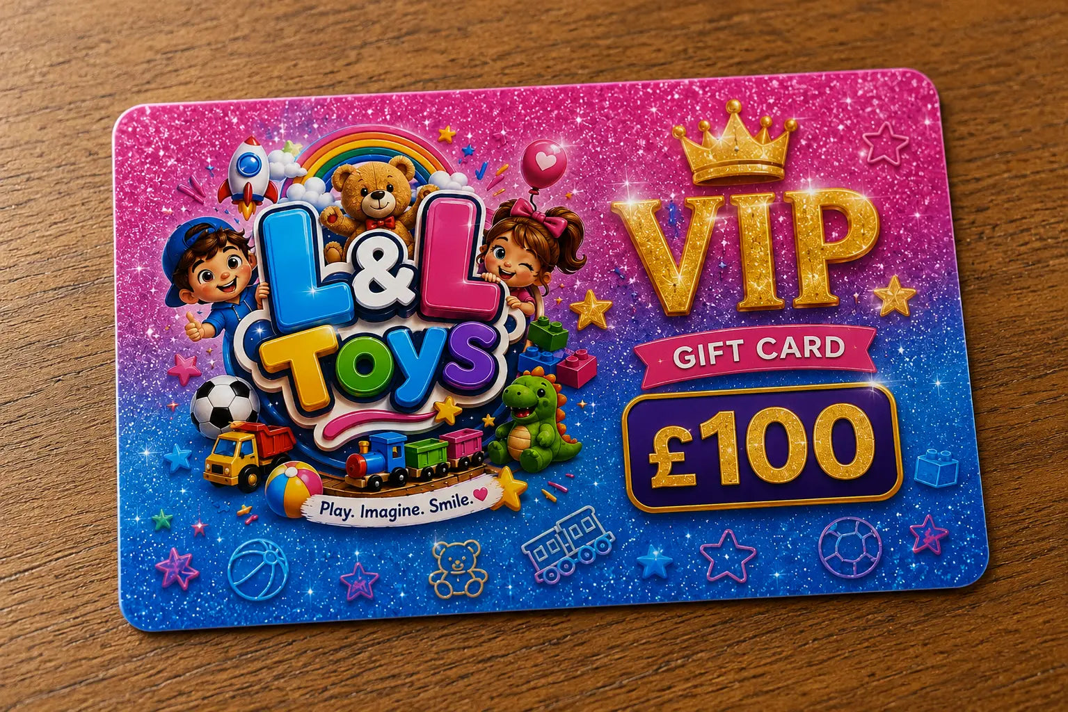 VIP L&L £100 giftcard L&L toys